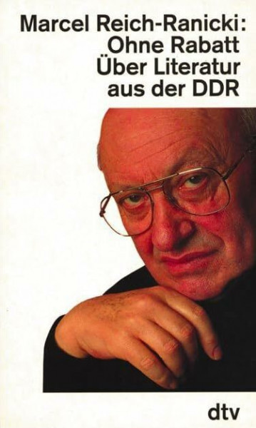 Ohne Rabatt: Über Literatur aus der DDR