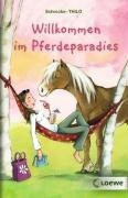 Willkommen im Pferdeparadies