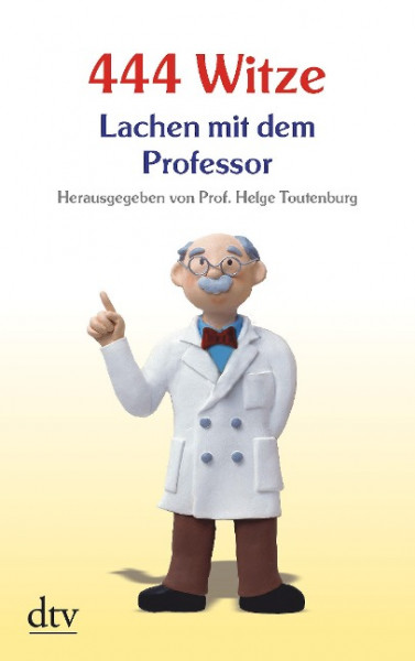 444 Witze - Lachen mit dem Professor