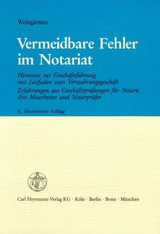 Vermeidbare Fehler im Notariat