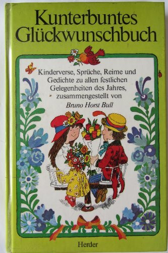 Kunterbuntes Glückwunschbuch