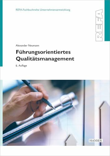 Führungsorientiertes Qualitätsmanagement