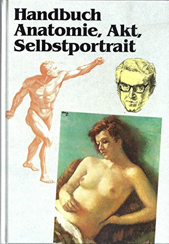 Handbuch Anatomie, Akt, Selbstportrait