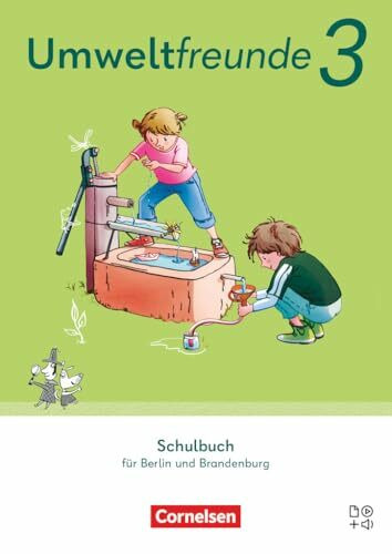 Umweltfreunde - Berlin, Brandenburg - Ausgabe 2023 - 3. Schuljahr: Schulbuch - Mit digitalen Medien