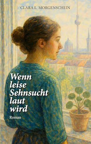 Wenn leise Sehnsucht laut wird
