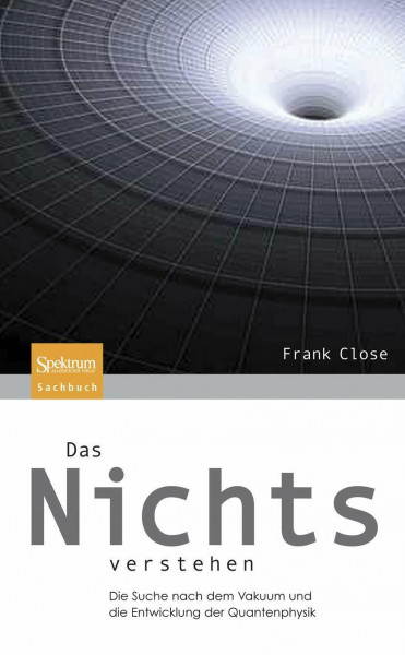 Das Nichts verstehen: Die Suche nach dem Vakuum und die Entwicklung der Quantenphysik