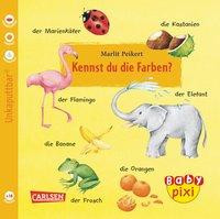 Baby Pixi 05: VE 5 Kennst du die Farben. (5 Exemplare)