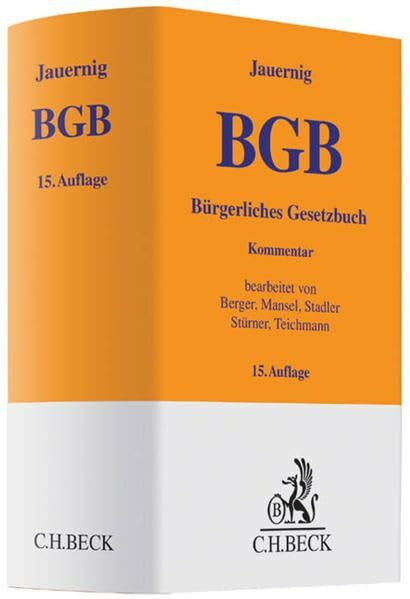 Bürgerliches Gesetzbuch: Mit Allgemeinem Gleichbehandlungsgesetz (Auszug) (Gelbe Erläuterungsbücher)