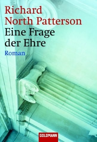 Eine Frage der Ehre: Roman