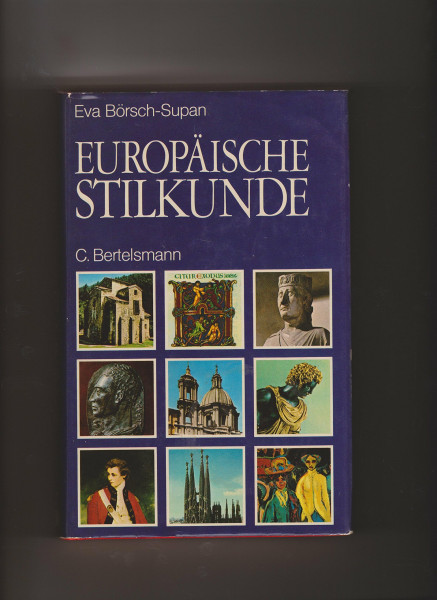 Europäische Stilkunde. Von Karl dem Großen bis zur Gegenwart