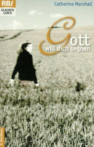 Gott will dich segnen (RBtaschenbücher)