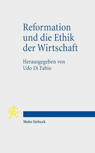 Reformation und die Ethik der Wirtschaft: Zur Gewährleistung der Netz- und Informationssicherheit durch Informationsverwaltungsrecht