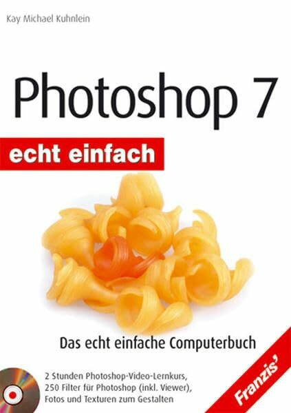 Photoshop 7 (Echt einfach)