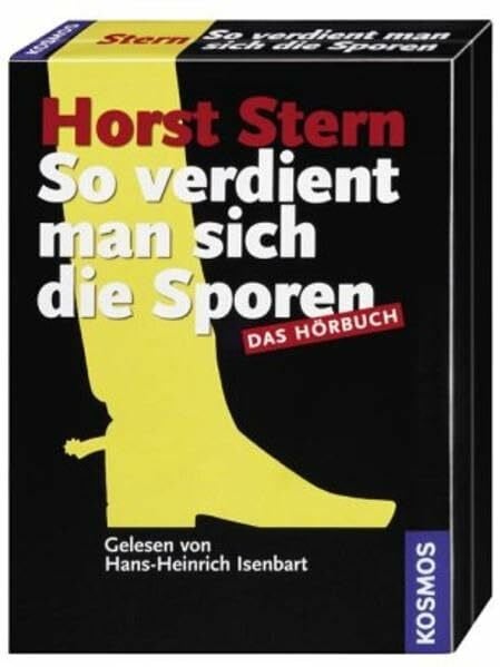 So verdient man sich die Sporen: Das Hörbuch