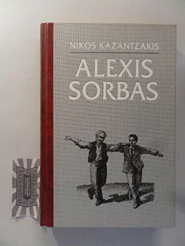 Alexis Sorbas. Auf der Grundlage der Übersetzung von Alexander Steinmetz. Völlig überarbeitet und zum Teil neu ins Deutsche übertragen von Isidora Rosenthal-Kamarinea. Mit einem Nachwort von Diether R