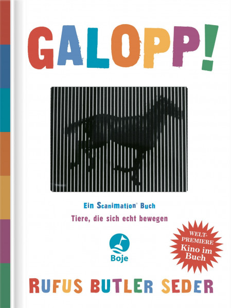 Galopp!: Tiere, die sich echt bewegen. Ein Scanimation Buch. Weltpremiere Kino im Buch