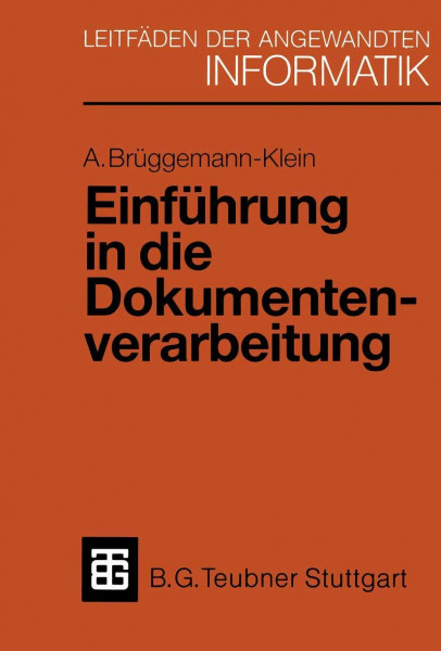Einführung in die Dokumentenverarbeitung (XLeitfäden der angewandten Informatik)