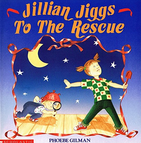 Jillian Jiggs to the Rescue