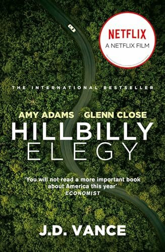 Hillbilly Elegy: The International Bestselling Memoir From Trump’s Vice-Presidential Candidate in the American 2024 Election