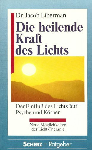 Die heilende Kraft des Lichts