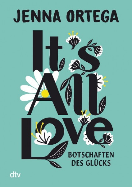 It's All Love - Botschaften des Glücks