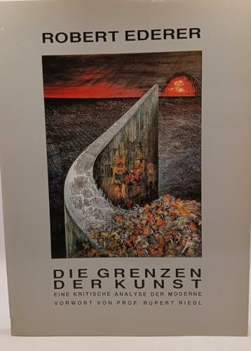 Die Grenzen der Kunst: Eine kritische Analyse der Moderne