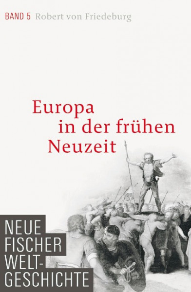 Neue Fischer Weltgeschichte. Band 05