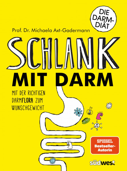 Schlank mit Darm: Mit der richtigen Darmflora zum Wunschgewicht