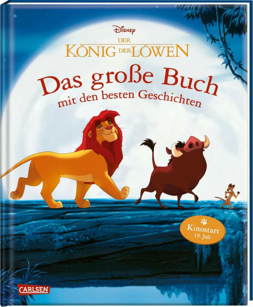 Disney: König der Löwen - Das große Buch mit den besten Geschichten (Disney - Das große Buch mit den besten Geschichten)