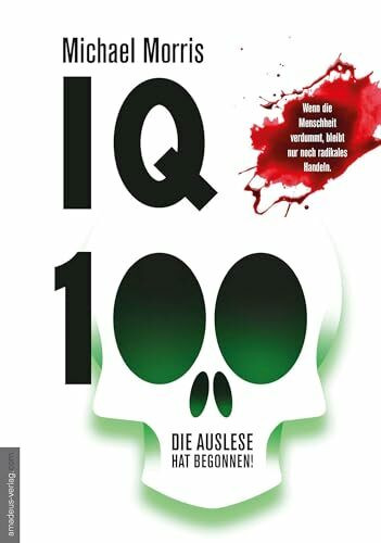 IQ 100 - Die Auslese hat begonnen