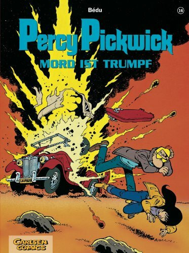 Percy Pickwick, Band 16: Mord ist Trumpf