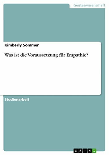 Was ist die Voraussetzung für Empathie?