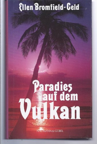 Paradies auf dem Vulkan