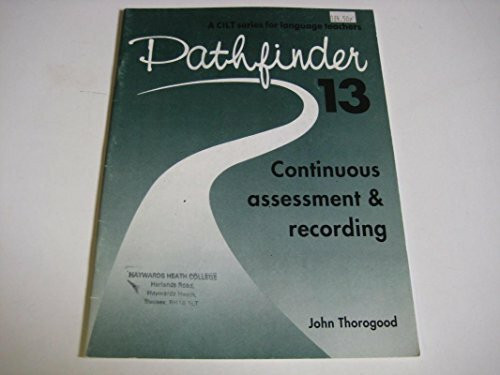 Continuous Assessment and Recording (Pathfinder S.)