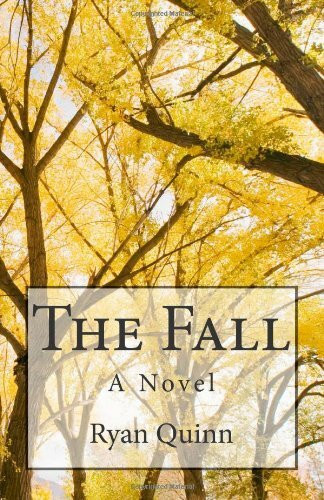 The Fall: A Novel