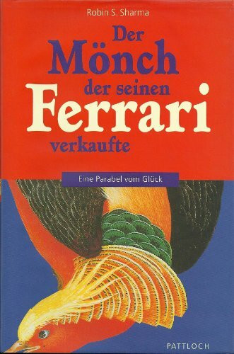 Der Mönch, der seinen Ferrari verkaufte