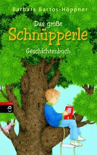 Das große Schnüpperle-Geschichtenbuch: (Sonderausgabe)