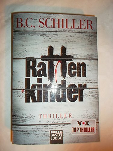 Rattenkinder: Thriller