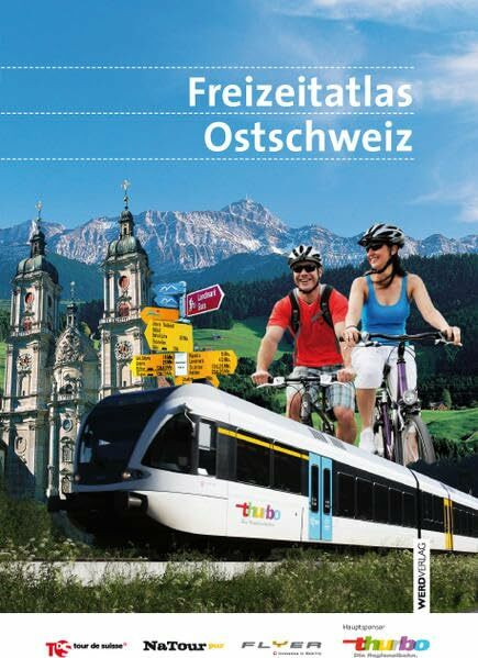 Freizeitatlas Ostschweiz