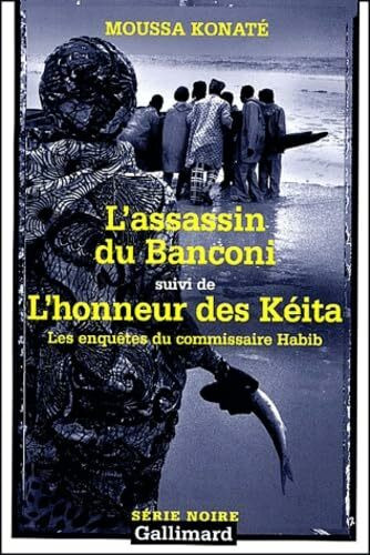 L'assassin du Banconi/L'honneur des Kéita