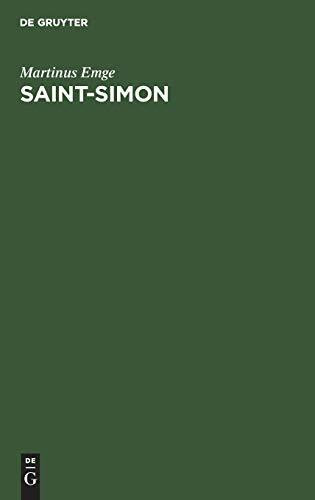 De Gruyter Oldenbourg Saint-Simon. Einführung In Ein Leben Und Werk, Eine Schule, Sekte Und Wirkungsgeschichte.