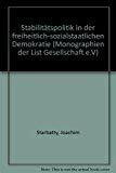 Stabilitätspolitik in der freiheitlich-sozialstaatlichen Demokratie (Monographien der List Gesellschaft e.V.: Neue Folge)