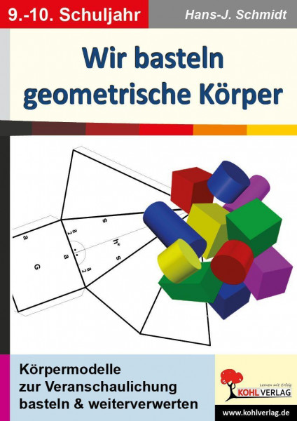 Wir basteln geometrische Körper