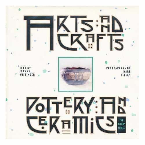 Pottery and Ceramics (ARTS AND CRAFTS) Pottery and Ceramics (ARTS AND CRAFTS)