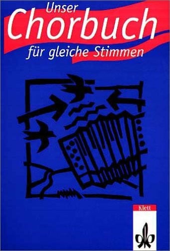 Unser Chorbuch - für gleiche Stimmen