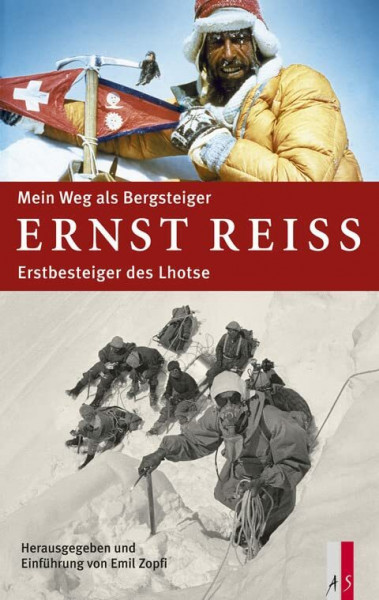 Mein Weg als Bergsteiger: Erstbesteiger des Lhotse