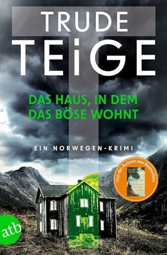 Das Haus, in dem das Böse wohnt: Ein Norwegen-Krimi (Kajsa Coren, Band 2)
