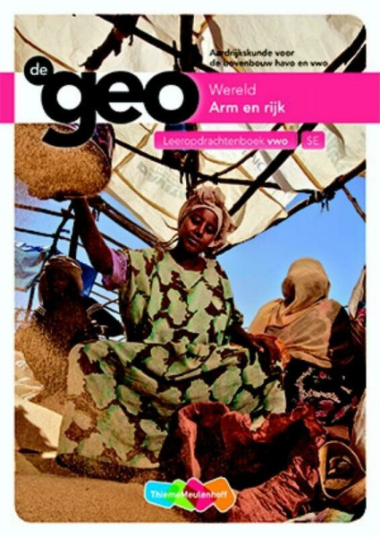 Arm en rijk Leeropdrachtenboek Bovenbouw VWO (De Geo)