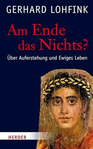 Herder Verlag Gmbh Am Ende Das Nichts? - Bild 3