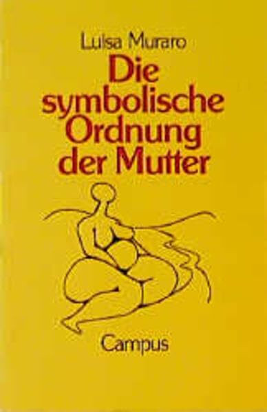 Die symbolische Ordnung der Mutter